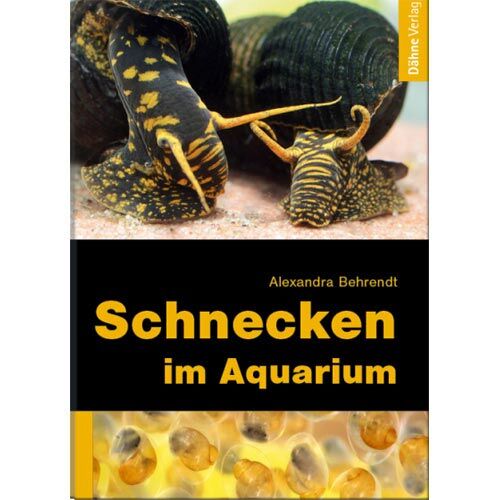 Alexandra Behrendt, Schnecken im Aquarium, ca. 240 Seiten, gebunden