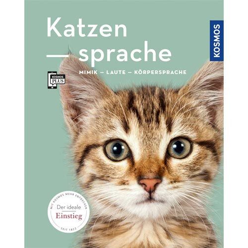 Katzenbuch Kosmos Katzensprache Mimik - Laute - Körpersprache