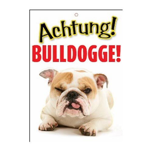 Plenty Gifts: Warnschild Achtung! Bulldogge!