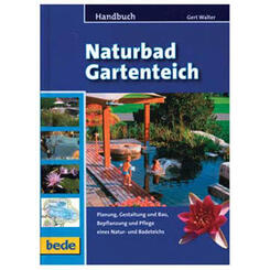 Bede Verlag: Handbuch Naturbad Gartenteich