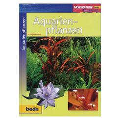 Bede: Faszination Aquarienpflanzen