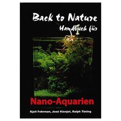 Dähne: Back to Nature Handbuch für Nano-Aquarien