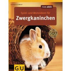 GU Verlag: Spiel- und Wohnideen für Zwergkaninchen