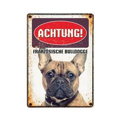 Plenty Gifts Warnschild Blech Achtung Französische Bulldogge