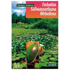Ulmer Verlag Farbatlas Süßwasserfauna Wirbellose
