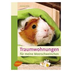 Ulmer Verlag Traumwohnungen für meine Meerschweinchen