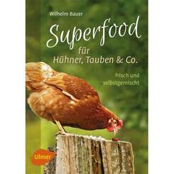 Ulmer Superfood für Hühner, Tauben und Co.
