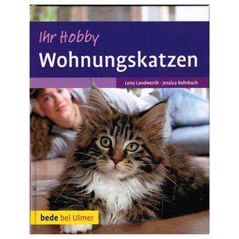 Katzenbuch Bede bei Ulmer: Ihr Hobby Wohungskatzen