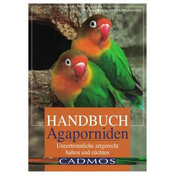 Cadmos Handbuch Agaporniden