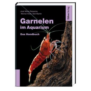 Dähne Garnelen im Aquarium - Das Handbuch