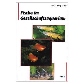Tetra Verlag Fische im Gesellschaftsaquarium