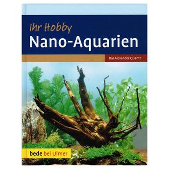 Ulmer: Ihr Hobby Nano-Aquarien